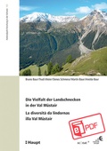 Abbildung von: Die Vielfalt der Landschnecken in der Val Müstair - La diversità da lindornas illa Val Müstair - Haupt Verlag