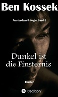 Cover: Dunkel ist die Finsternis - tredition