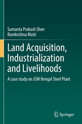 Cover: Land Acquisition, Industrialization and Livelihoods - Springer