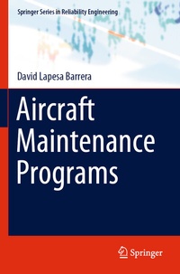 Enlarge image Cover: Aircraft Maintenance Programs - Springer