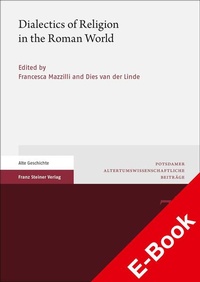 Enlarge image Cover: Dialectics of Religion in the Roman World - Franz Steiner Verlag