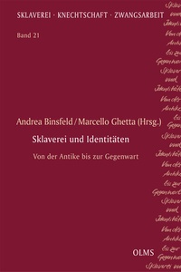 Abbildung von: Sklaverei und Identitäten - Georg Olms Verlag