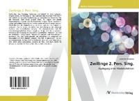 Abbildung von: Zwillinge 2. Pers. Sing. - AV Akademikerverlag