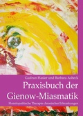 Cover: Praxisbuch der Gienow-Miasmatik - epubli