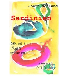 Abbildung von: die Reihe DIN A 4 / Sardinien - epubli