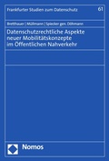 Cover: Datenschutzrechtliche Aspekte neuer Mobilit&auml;tskonzepte im &Ouml;ffentlichen Nahverkehr - Nomos