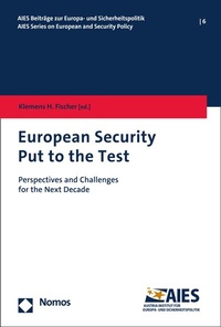 Enlarge image Cover: European Security Put to the Test - Nomos