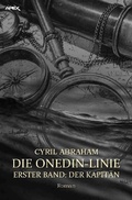 Cover: DIE ONEDIN-LINIE: ERSTER BAND - DER KAPIT&Auml;N - epubli