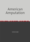 Cover: American Amputation - epubli