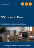 Cover: SOL braucht Raum - BoD - Books on Demand