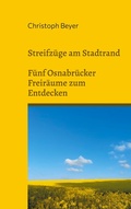 Cover: Streifz&uuml;ge am Stadtrand - BoD - Books on Demand