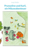 Cover: Prunseline und Karli - Books on Demand