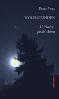 Cover: Wolfsstunden - Dielmann, Axel