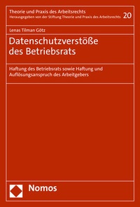 Abbildung von: Datenschutzverstöße des Betriebsrats - Nomos