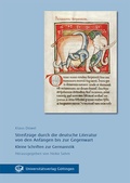 Cover: Streifz&uuml;ge durch die deutsche Literatur von den Anf&auml;ngen bis zur Gegenwart - Universit&auml;tsverlag G&ouml;ttingen