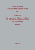 Cover: Der sogenannte "Mozart-Nachlass" im Bestand des Dommusikvereins und Mozarteums. Katalog - Carus-Verlag