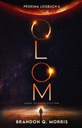 Cover: Proxima-Logbuch 6: OLOM - Belle Epoque Verlag