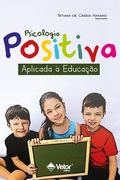 Bild: Psicologia positiva aplicada à educação - Vetor Editora