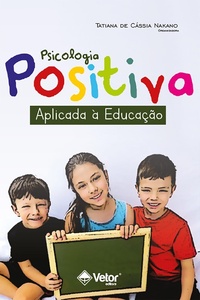 Bild: Psicologia positiva aplicada à educação - Vetor Editora