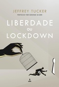 Cover: Liberdade ou Lockdown - LVM Editora