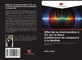 Cover: Effet de la chlorhexidine a 2% sur la force d'adherence du composite a la dentine - Editions Notre Savoir