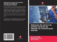 Abbildung von: Deteccao do cancro do pulmao atraves do metodo de Classificacao Hibrida - Edicoes Nosso Conhecimento