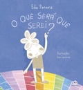 Cover: O que ser&aacute; que serei? - Ciranda Cultural