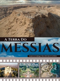 Abbildung von: A Terra Do Messias - Marcos Enrique Ruiz Rivero