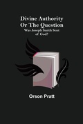 Cover: Divine Authority Or the Question - ALPHA EDITION