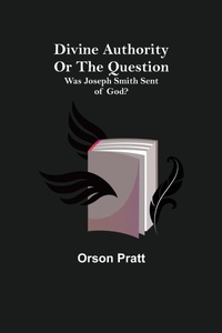 Enlarge image Cover: Divine Authority Or the Question - ALPHA EDITION