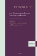 Cover: Depeche Mode. Jacob Taubes between Politics, Philosophy, and Religion - Brill