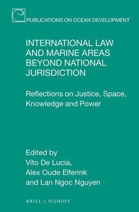 Abbildung von: International Law and Marine Areas beyond National Jurisdiction - Martinus Nijhoff