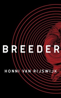 Enlarge image Cover: Breeder - Blackstone Publishing