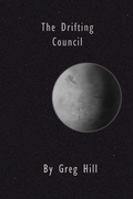Cover: The Drifting Council - Greg Hill