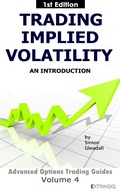 Cover: Trading Implied Volatility (Extrinsiq Advanced Options Trading Guides, #4) - Extrinsiq Advanced Options Trading Guides