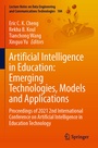 Cover: Artificial Intelligence in Education: Emerging Technologies, Models and Applications - Springer
