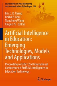 Enlarge image Cover: Artificial Intelligence in Education: Emerging Technologies, Models and Applications - Springer