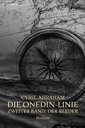 Cover: DIE ONEDIN-LINIE: ZWEITER BAND - DER REEDER - epubli