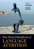 Cover: The Oxford Handbook of Language Attrition - Oxford University Press