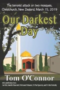 Cover: Our Darkest Day - Kirsten Wilson Publishing
