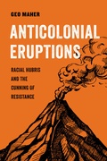 Cover: Anticolonial Eruptions - University of California Press