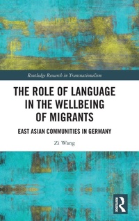 Enlarge image Cover: The Role of Language in the Wellbeing of Migrants - Routledge