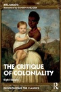 Cover: The Critique of Coloniality - Routledge