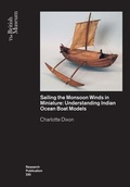 Cover: Sailing the Monsoon Winds in Miniature - British Museum Press