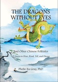 Cover: The Dragons without Eyes and Other Chinese Folktales - Pro Lingua Learning