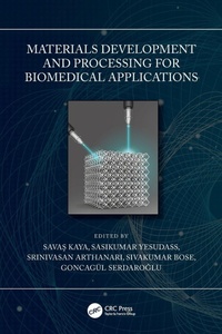 Enlarge image Cover: Materials Development and Processing for Biomedical Applications - CRC Press