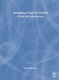 Abbildung von: Advertising Design by Medium - Routledge