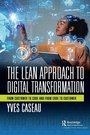 Cover: The Lean Approach to Digital Transformation - Productivity Press