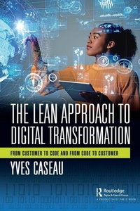 Enlarge image Cover: The Lean Approach to Digital Transformation - Productivity Press