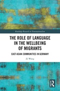 Cover: The Role of Language in the Wellbeing of Migrants - Routledge